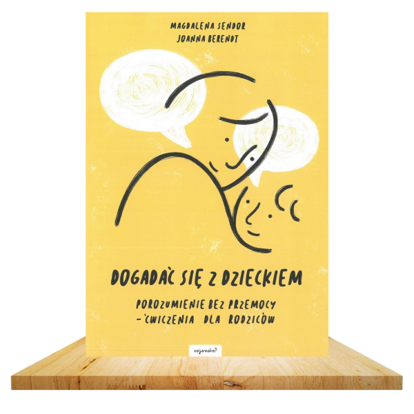 Dogadać się z dzieckiem