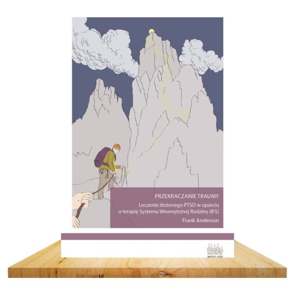 Przekraczanie traumy