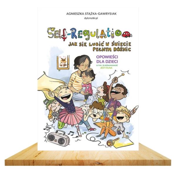 Self-Regulation. Jak się lubić w świecie p...