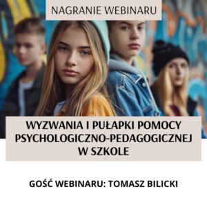 Nagranie webinaru „Wyzwania i pułapki pomo...