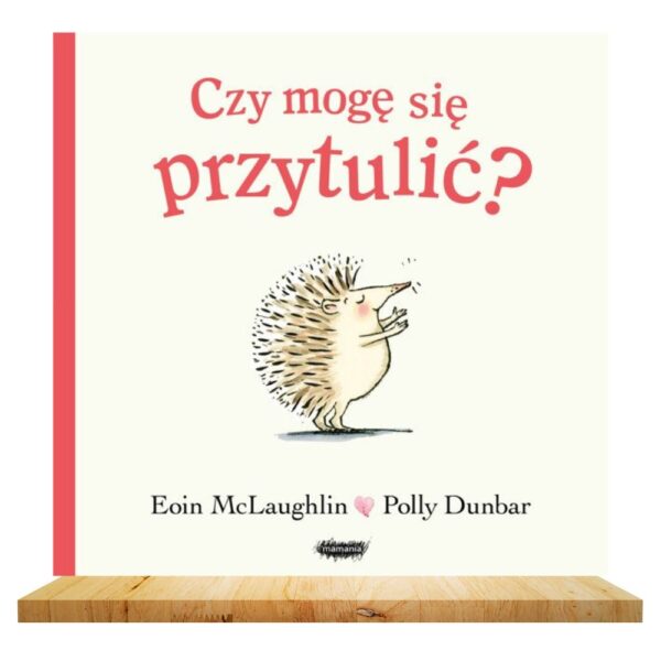 Czy mogę się przytulić?