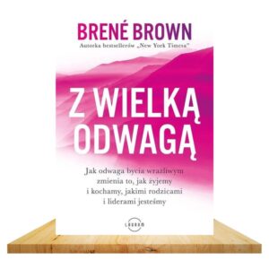 Z wielką odwagą