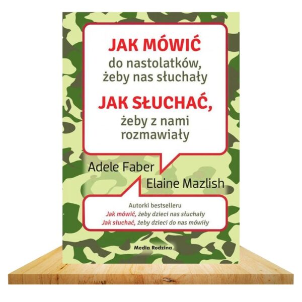 Jak mówić do nastolatków, żeby nas słuchały