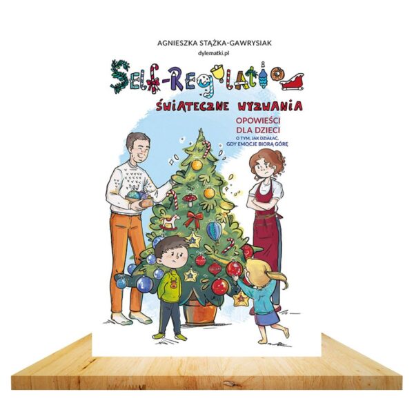 Self-Regulation. Świąteczne wyzwania