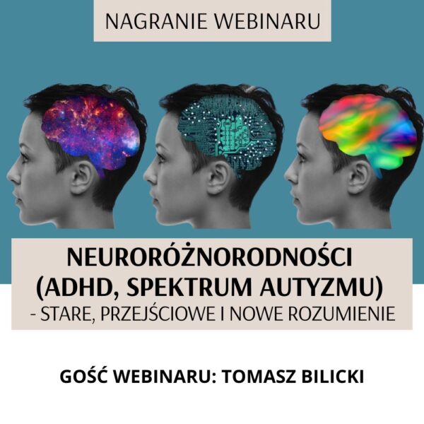 NAGRANIE WEBINARU –  NEURORÓŻNORODNOŚCI