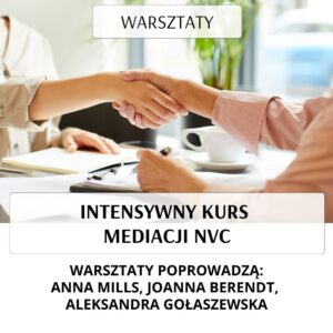 Mediacje NVC – intensywny kurs