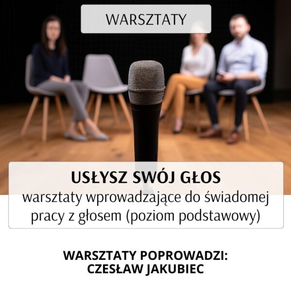 USŁYSZ SWÓJ GŁOS